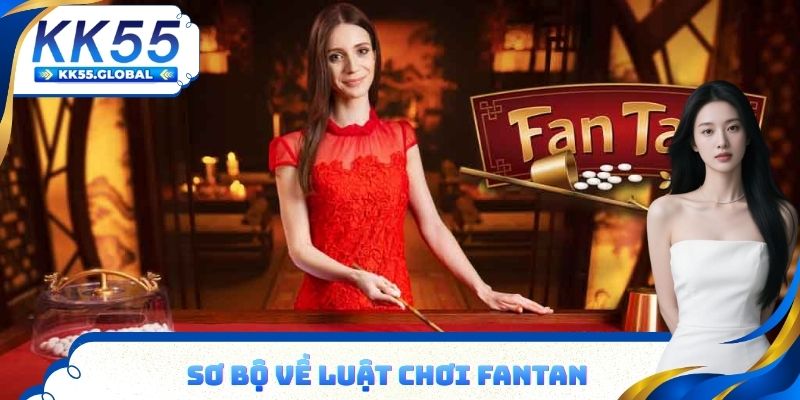 Sơ bộ về luật chơi Fantan